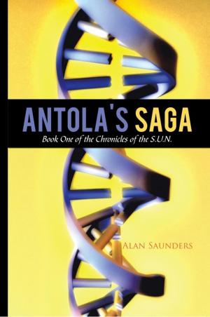 Cover of the book Antola’S Saga by Dean Campbell