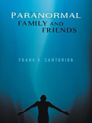Cover of the book Paranormal Family and Friends by 