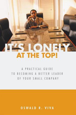 Book cover of It's Lonely at the Top!