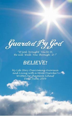 Cover of the book Guarded by God by Elias Rinaldo Gamboriko AJ. Ph.D