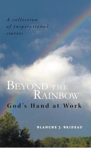 Cover of the book Beyond the Rainbow by Amanda Ulrich