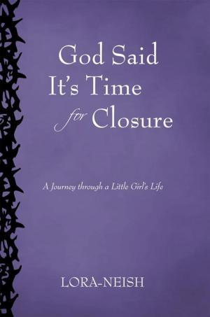 Book cover of God Said It’S Time for Closure