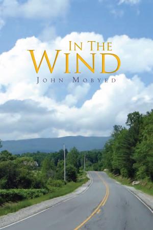 Cover of the book In the Wind by Chayan Mistique Rose