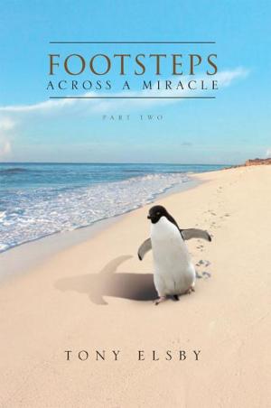 Cover of the book Footsteps Across a Miracle by Tommy Hawkins
