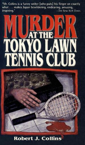 Book cover of Murder at the Tokyo Lawn & Tennis Club