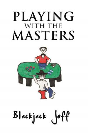 Cover of the book Playing with the Masters by Michael J Hall