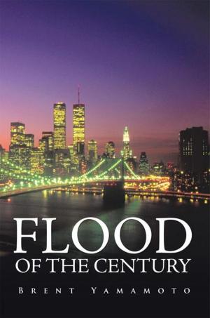 Cover of the book Flood of the Century by Ronald Guadamuz