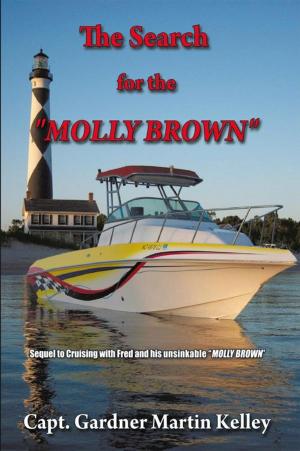 Cover of the book The Search for the "Molly Brown" by John R. Fielden