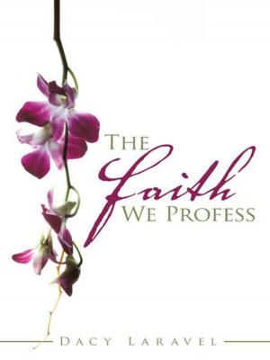 Cover of the book The Faith We Profess by Folkert Cramer