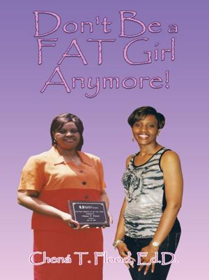 Cover of the book Don't Be a Fat Girl Anymore! by RJ Fontinel-Gibran