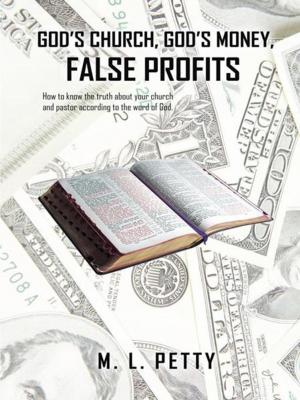 Cover of the book God’S Church, God’S Money, False Profits by Anthony Green
