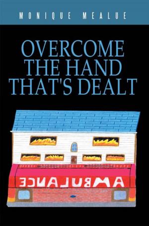 Cover of the book Overcome the Hand That's Dealt by Ken Gomes