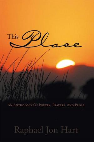 Cover of the book This Place by Nev White