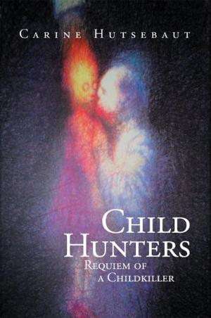 Cover of the book Child Hunters by Paul Lippok