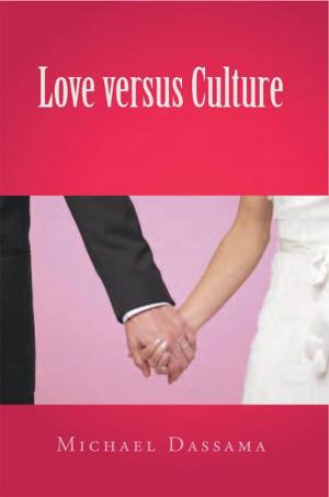 Cover of the book Love Versus Culture by David R. Donald