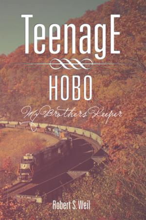 Cover of the book Teenage Hobo by Brandon West