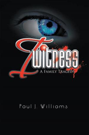 Cover of the book I Witness by Peter S. Adler