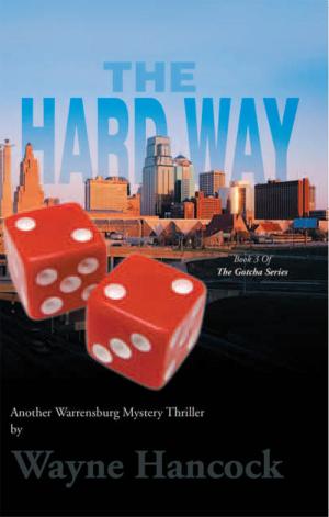 Cover of the book The Hard Way by Dan Gonzalez