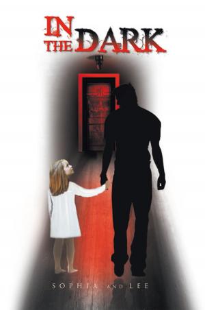 Cover of the book In the Dark by Alan Trustman