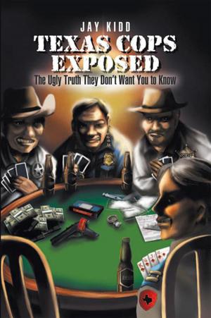 Cover of the book Texas Cops Exposed by Martin van Daalen