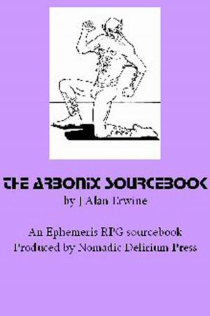 Cover of the book The Arbonix Sourcebook: An Ephemeris RPG supplement by Joe Colquhoun, Patrick Mills