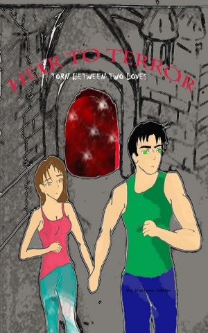 bigCover of the book Heir to Terror (Torn between two loves) Book 2 by 