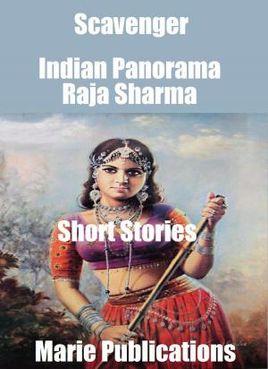 Book cover of Scavenger-Indian Panorama-Short Stories-Part One