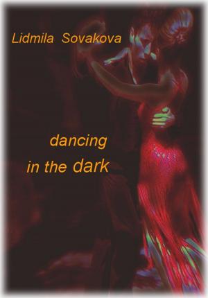 Cover of the book Dancing in the Dark by Ginger Scott