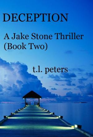 Cover of Deception, A Jake Stone Thriller (Book Two)