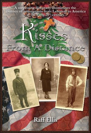 Cover of the book Kisses from a Distance by Victor Cox