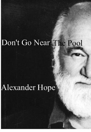 Book cover of Don't Go Near The Pool