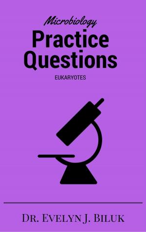 Book cover of Microbiology Practice Questions: Eukaryotes