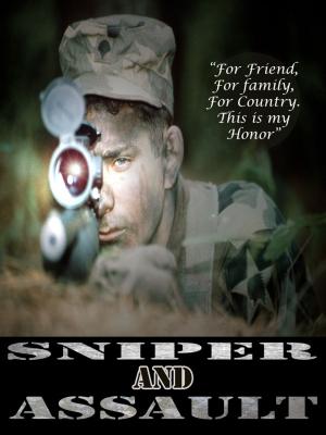Cover of the book Sniper and Assault (Honor 1 + 2) by Joshua Key