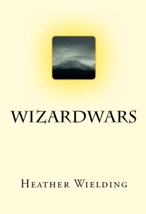 Cover of the book Wizardwars by Andrew Legend