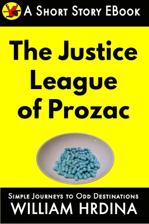 Book cover of The Justice League of Prozac