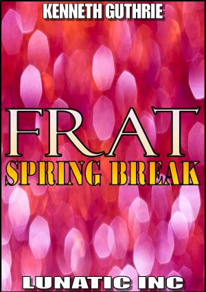 Book cover of FRAT: Spring Break