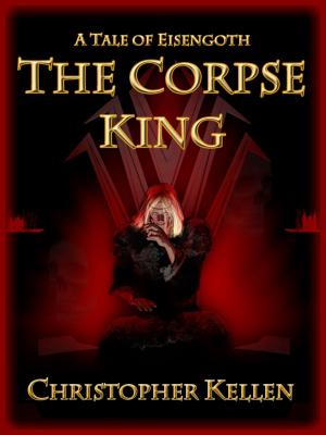 Cover of the book The Corpse King by A.M Burns, Carrie Vaughn