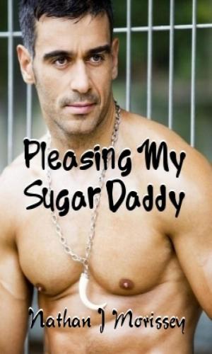 Book cover of Pleasing My Sugar Daddy