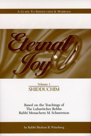 Cover of the book Eternal Joy: Volume I — Shidduchim by Shimon Neubort