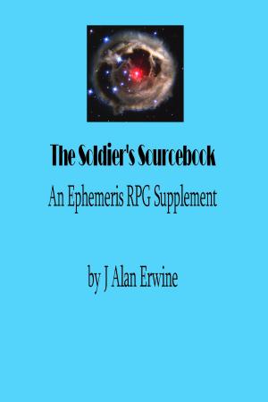 Book cover of The Soldier's Sourcebook: An Ephemeris RPG supplement