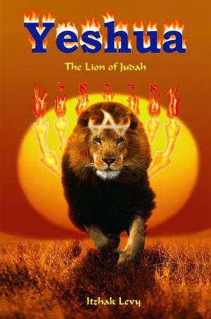 Cover of the book Yeshua: The Lion of Judah by Joseph Schumacher