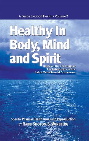 Book cover of Healthy in Body, Mind and Spirit: Volume II