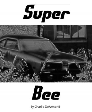 Cover of the book Super Bee by Michelle Roehm McCann, Amelie Welden