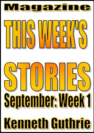 Cover of This Week’s Stories (September, Week 1)