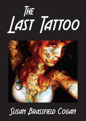 Book cover of The Last Tattoo, A Short Story