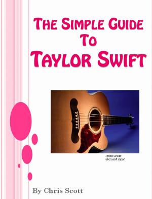 Book cover of The Simple Guide To Taylor Swift