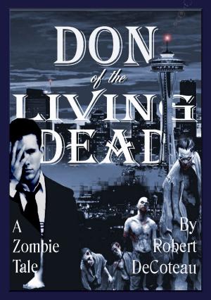 Cover of the book Don of the Living Dead by Derekica Snake