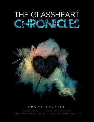 Book cover of The Glassheart Chronicles
