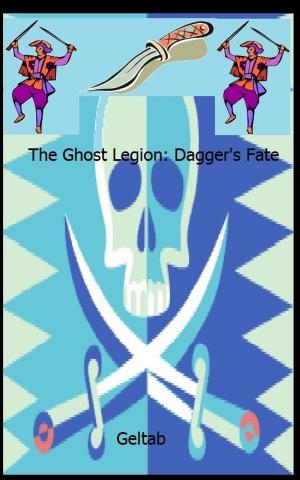bigCover of the book The Ghost Legion: Dagger's Fate, Story II by 