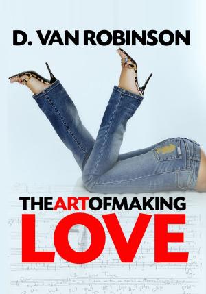 bigCover of the book The Art of Making Love by 